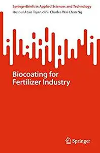 Biocoating for Fertilizer Industry