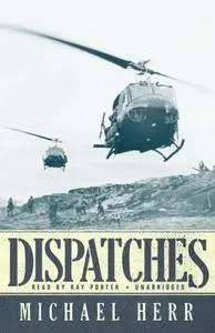 Dispatches [Audiobook] {Repost}