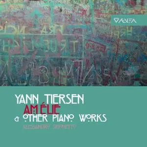 Alessandro Simonetto - Yann Tiersen: Amélie & Other Piano Works (2018) [Official Digital Download 24/96]