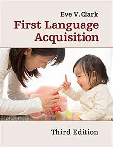 First Language Acquisition Ed 3