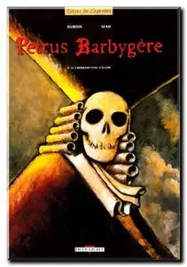 Dubois & Sfar - Petrus Barbygère - Complet - (re-up)