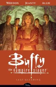 Dark Horse-Buffy The Vampire Slayer Season Eight Vol 08 Last Gleaming 2007 Retail Comic eBook