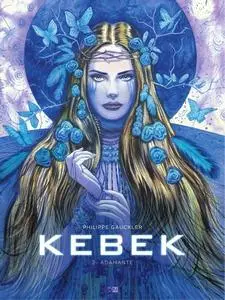 Kebek - Tome 2 - Adamante