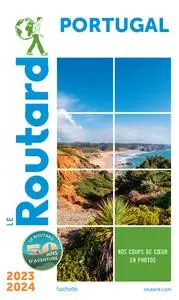 Guide du Routard Portugal 2023-2024 - Collectif