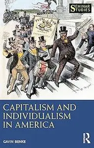 Capitalism and Individualism in America