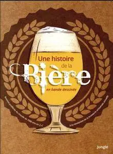 Une Histoire de la bière en Bande Dessinée (2016)