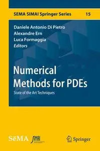 Numerical Methods for PDEs: State of the Art Techniques (Repost)