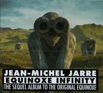 Jean-Michel Jarre - Equinoxe Infinity (2018)