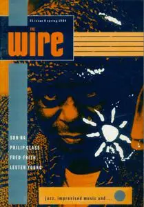 The Wire - Spring 1984 (Issue 6)