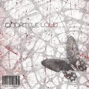 Cinortele - Loud