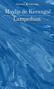 Lampedusa - Maylis de Kerangal