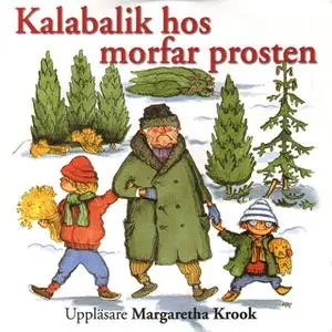 «Kalabalik hos morfar prosten» by Eva Bexell