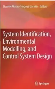System Identification, Environmental Modelling, and Control System Design [Repost]