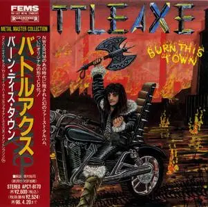 Battleaxe - Burn This Town (1983) {1994, Japan 1st Press}