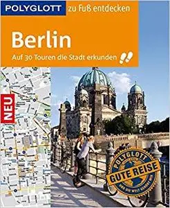 Berlin: Auf 30 Touren die Stadt erkunden (Repost)