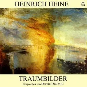 «Traumbilder» by Heinrich Heine