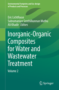 Inorganic-Organic Composites for Water and Wastewater Treatment : Volume 2