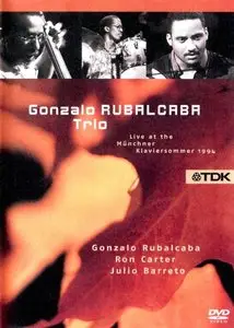 Gonzalo Rubalcaba Trio Live at the Munchner Klaviersommer 1994 (2006)