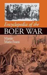 Encyclopedia of the Boer War by Martin Marix Evans