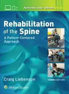 Rehabilitation of the Spine, by Craig Liebenson