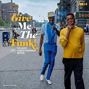 VA - Give Me the Funk! (The Best Funky-Flavored Music) (2020)