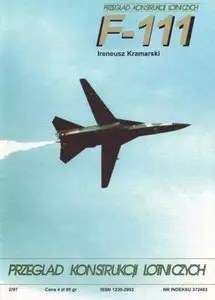 Przeglad Konstrukcji Lotniczych 32: F-111