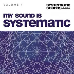 Systematic Sounds My Sound Is Systematic Vol.1 MULTiFORMAT
