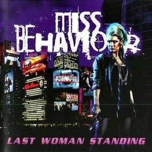 Miss Behaviour - Last Woman Standing (2011) {2015, Reissue}