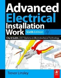 Advanced Electrical Installation Work, Sixth Edition  (repost)