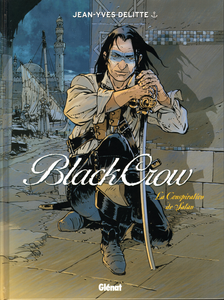 Black Crow - Tome 4 - La Conspiration de Satan