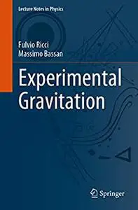 Experimental Gravitation