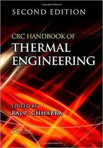 CRC Handbook of Thermal Engineering, Second Edition