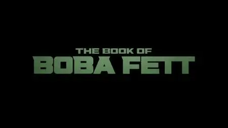 The Book of Boba Fett S01E02