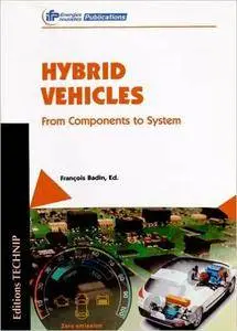Hybrid Vehicles: From Components to System (Repost)