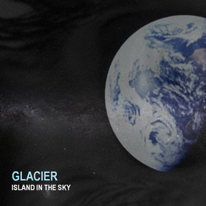 Glacier - Island In The Sky (2021)