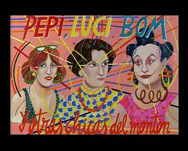 Pepi, Luci, Bom y otras chicas del montón / Пепи, Люси, Бом и остальные девушки (1980)