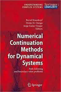 Numerical Continuation Methods for Dynamical Systems: Path following and boundary value problems (Repost)