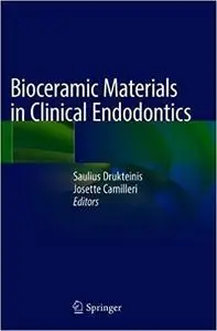 Bioceramic Materials in Clinical Endodontics