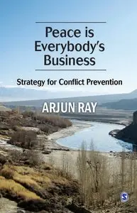 Peace is Everybody's Business: A Strategy for Conflict Prevention