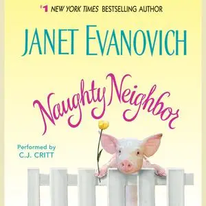 «Naughty Neighbor» by Janet Evanovich