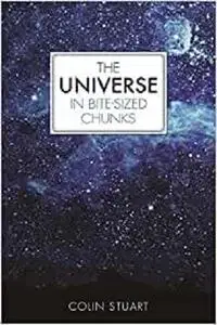 The Universe in Bite-sized Chunks