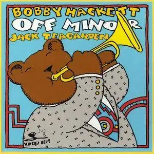 Bobby Hackett & Jack Teagarden - Off Minor (1995)