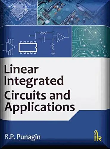 Linear Integrated Circuits and Applications