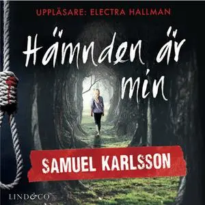 «Hämnden är min» by Samuel Karlsson
