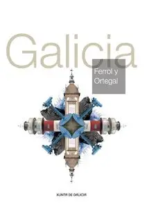 Galicia. Ferrol y Ortegal