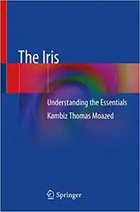 The Iris: Understanding the Essentials