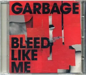 Garbage - Bleed Like Me (2005)