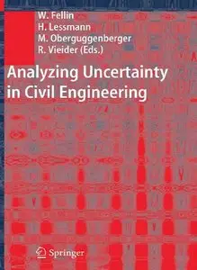 Analyzing Uncertainty in Civil Engineering (repost)