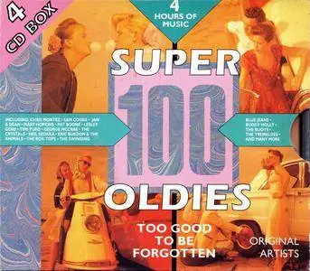 VA - 100 Super Oldies: Too Good To Be Forgotten (4CD) (1990)