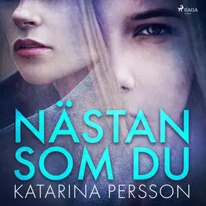 «Nästan som du» by Katarina Persson